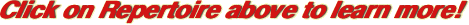 Click on Repertoire above to